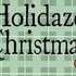 Holidaze Christmas logo